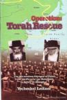 Operation: Torah Rescue